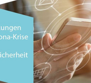 Symbolbild zu Cybersicherheit mit dem Text: Auswirkungen der Corona-Krise auf die Cyber-Sicherheit